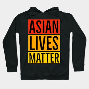 Asian Lives Matter Hoodie